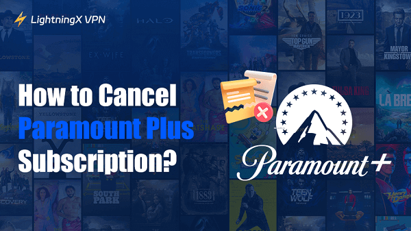 How to Cancel Paramount Plus Subscription