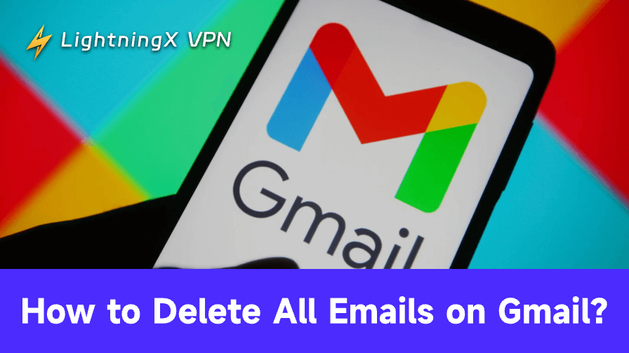 How to Delete All Emails on Gmail
