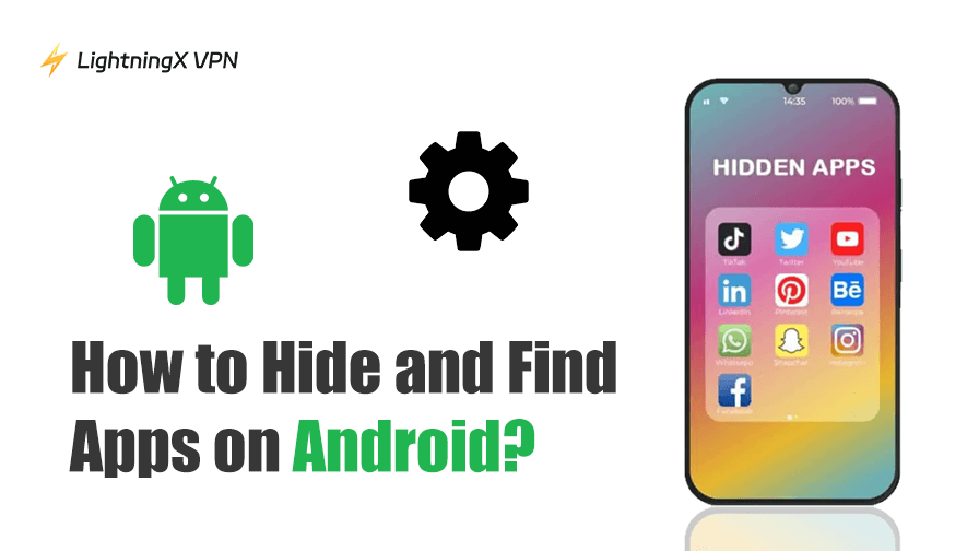 How to Find Hidden Apps on Android