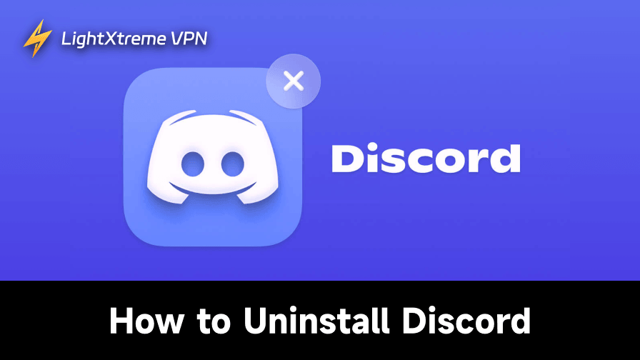 How to Completely Uninstall Discord: A Detailed Guide