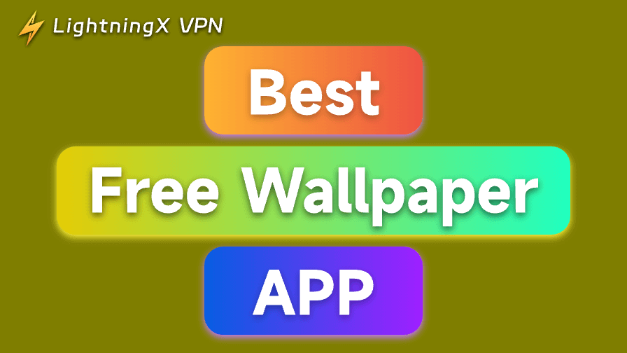 Best Free Wallpaper App