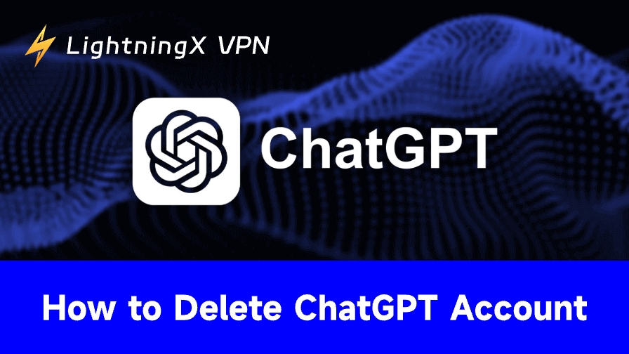 How to Delete ChatGPT Account