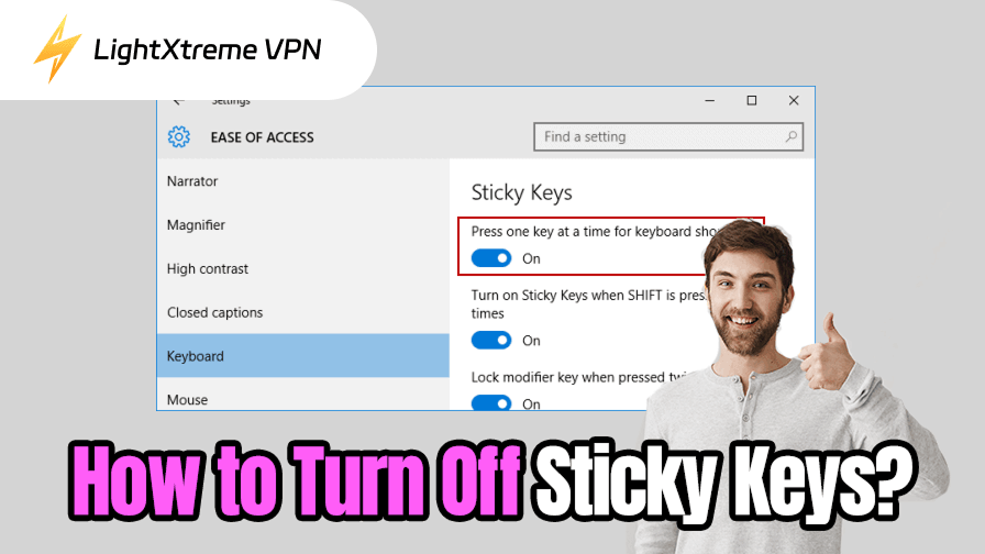 How to Turn Off Sticky Keys on Windows 11/10/8/7? Quick Fix
