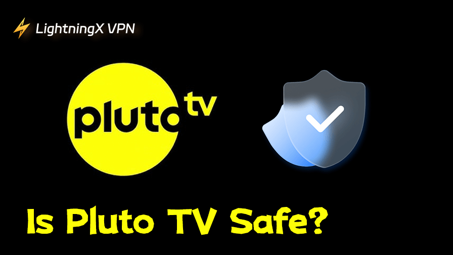 Is Pluto TV Safe