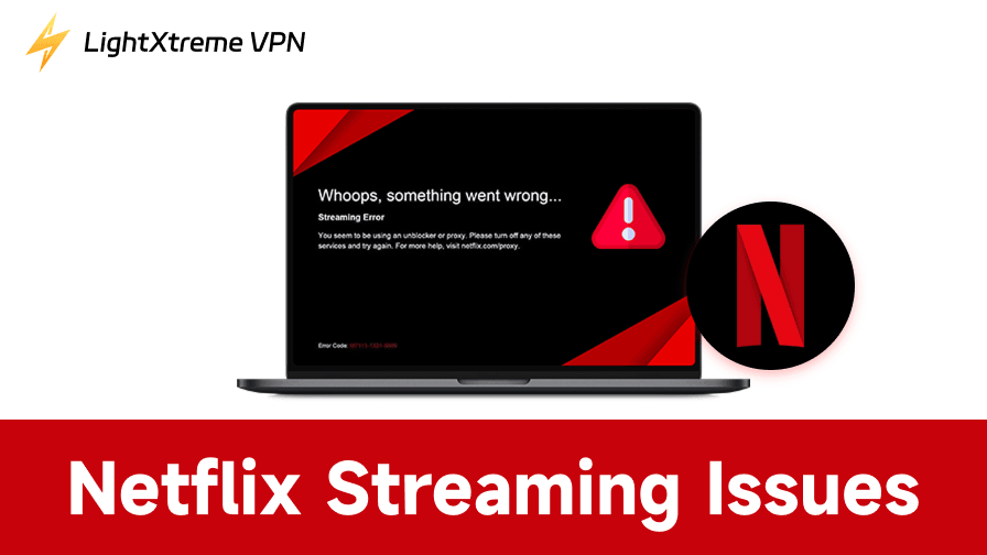 Netflix Streaming Issues? How to Fix Them Quickly