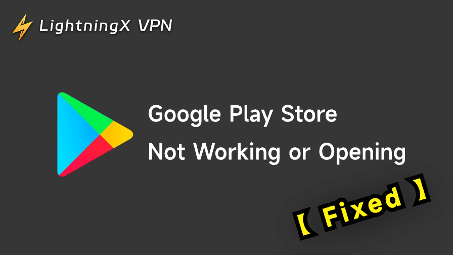 Google Play Store Not Working