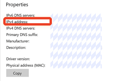 Click “Properties” under your connected network and check your IP address next to “IPv4 address”