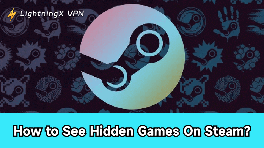 How to See Hidden Games on Steam