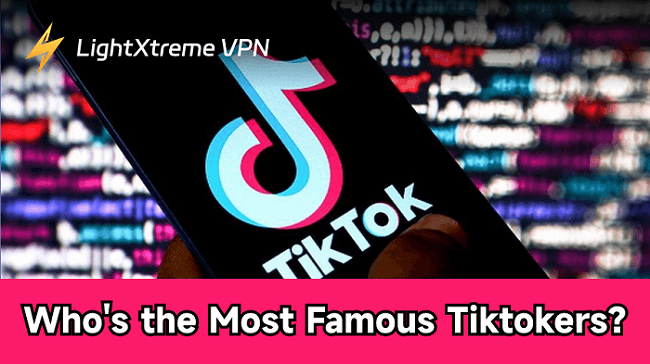 Who Are the Most Famous TikTokers Today? (Updated 2026)