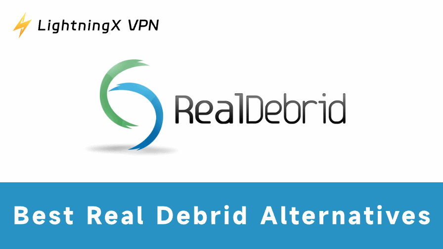 Real Debrid Alternatives
