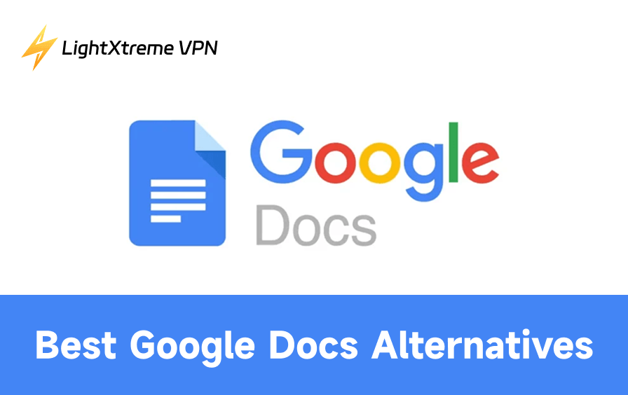 10 Best Google Docs Alternatives: For Writers & Businesses