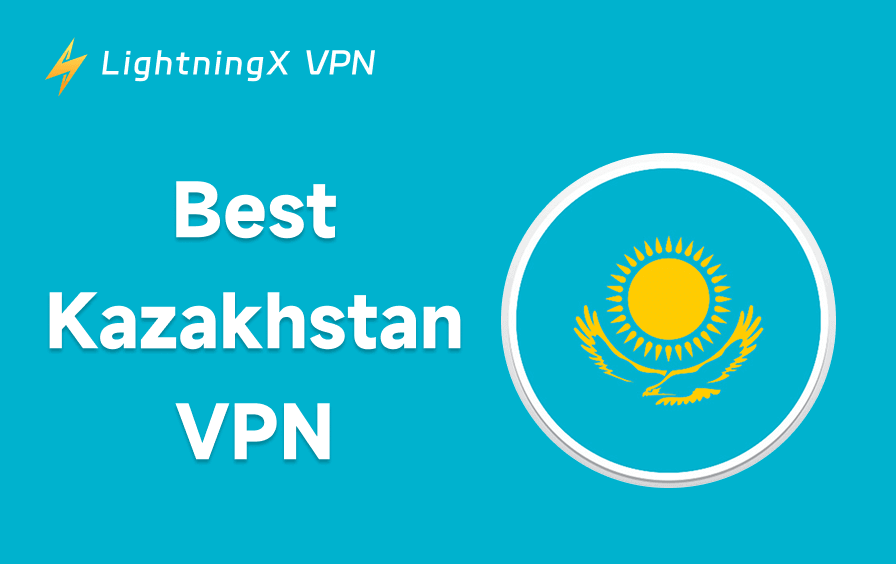Kazakhstan VPN