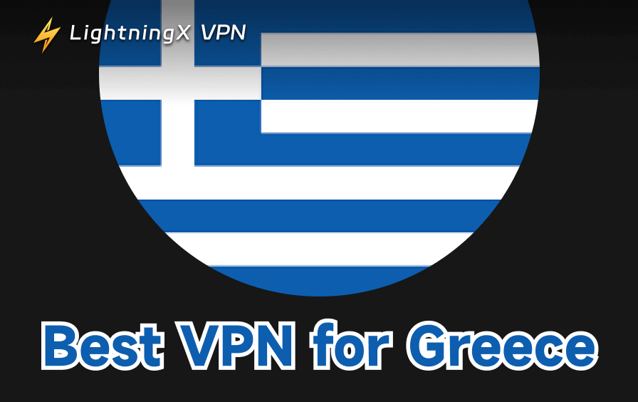 best VPN for Greece