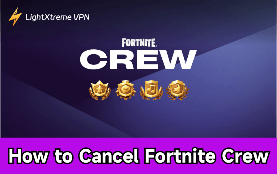 How to Cancel Fortnite Crew: A Step-by-Step Guide