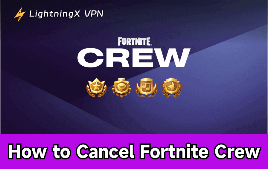 How to Cancel Fortnite Crew
