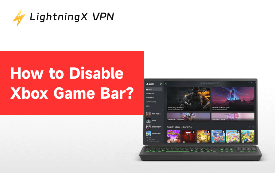 How to Disable Xbox Game Bar