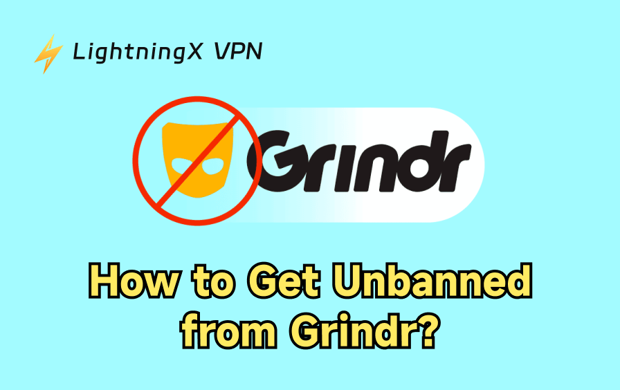 Grindrのアカウント禁止を解除するには？4つの簡単な方法
