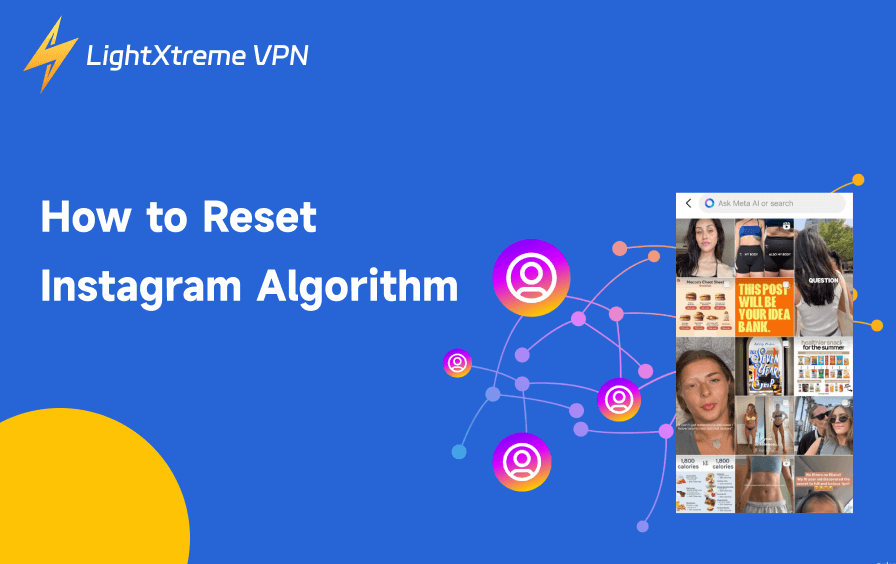 How to Reset Instagram Algorithm: The Ultimate Guide