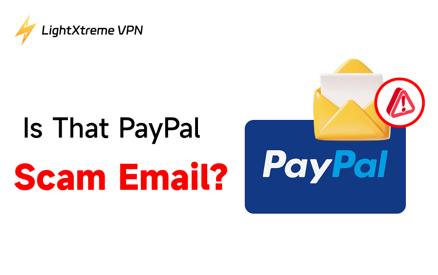 Is That PayPal Scam Email? 5 Red Flags of PayPal Scam Emails
