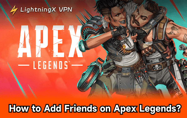 Füge Apex Legends-Freunde auf PC, Xbox und PlayStation hinzu
