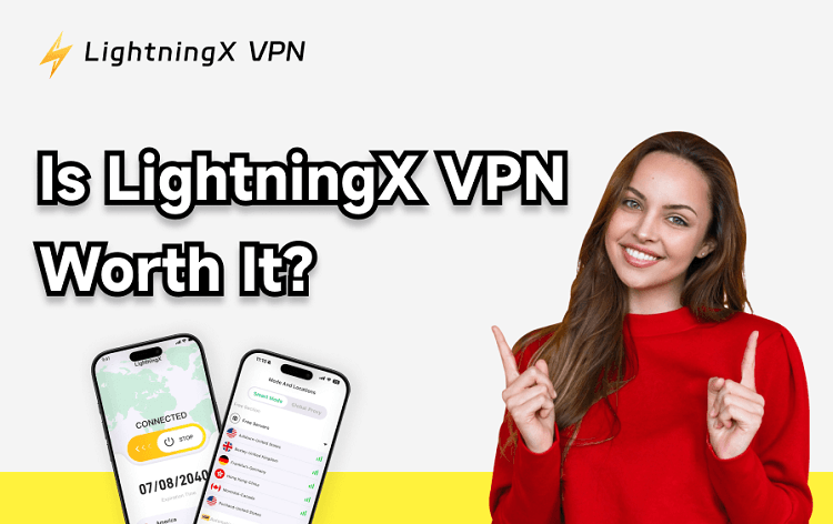 Is LightningX VPN Worth It