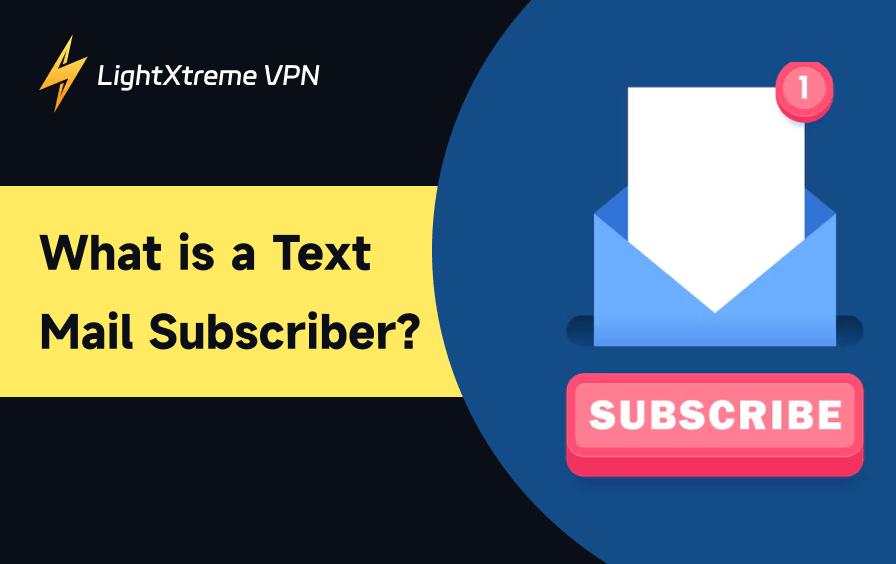 What Is a Text Mail Subscriber? Scams & Safety Tips